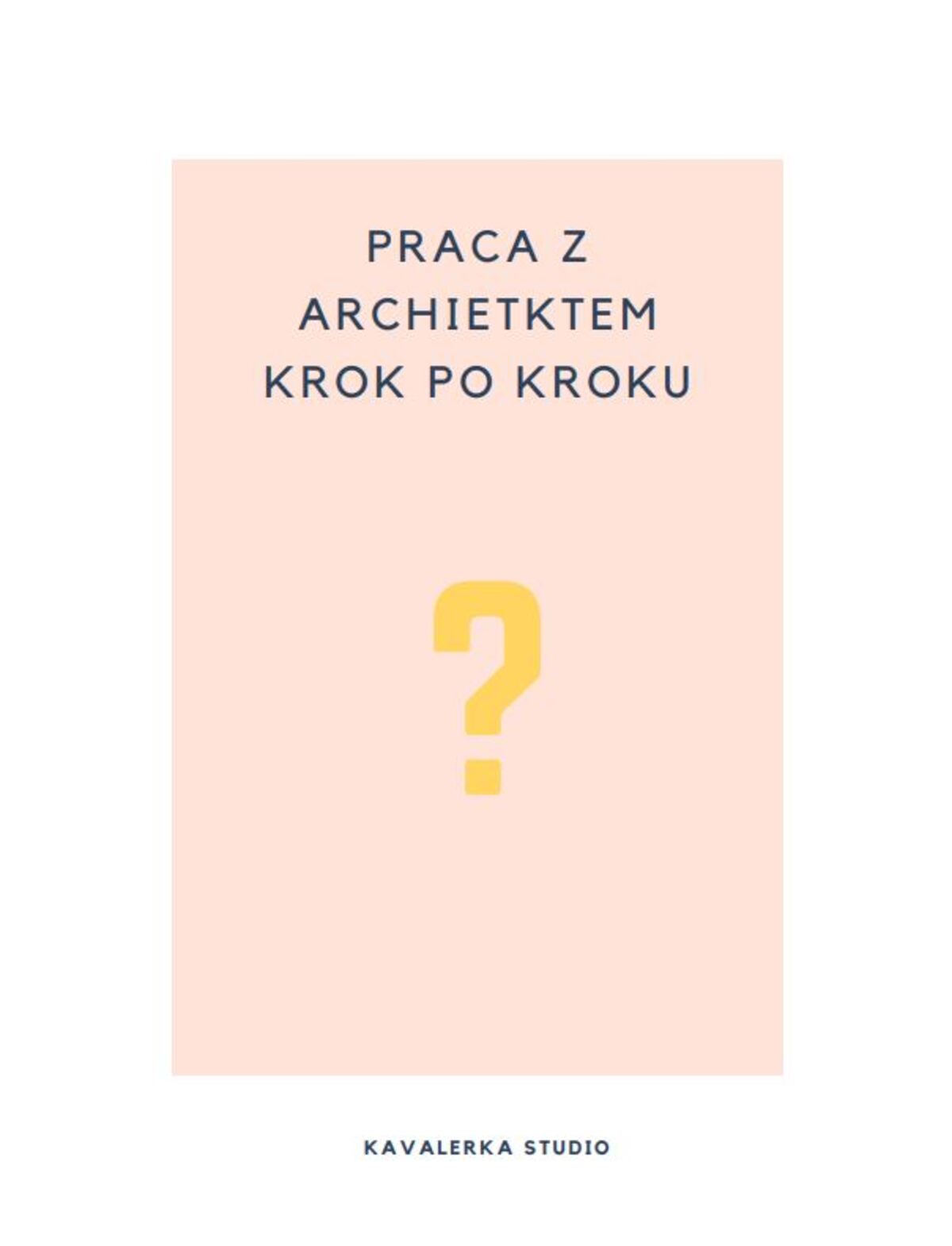 Jak wygląda współpraca z projektantem wnętrz? Projekt wnętrz krok po kroku